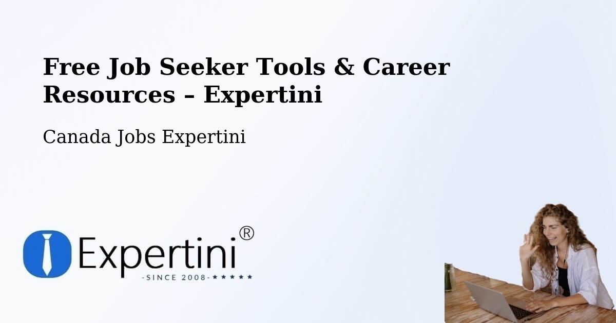 Free Job Seeker Tools & Career Resources – St. John'S - St. John'S, Canada Jobs Expertini