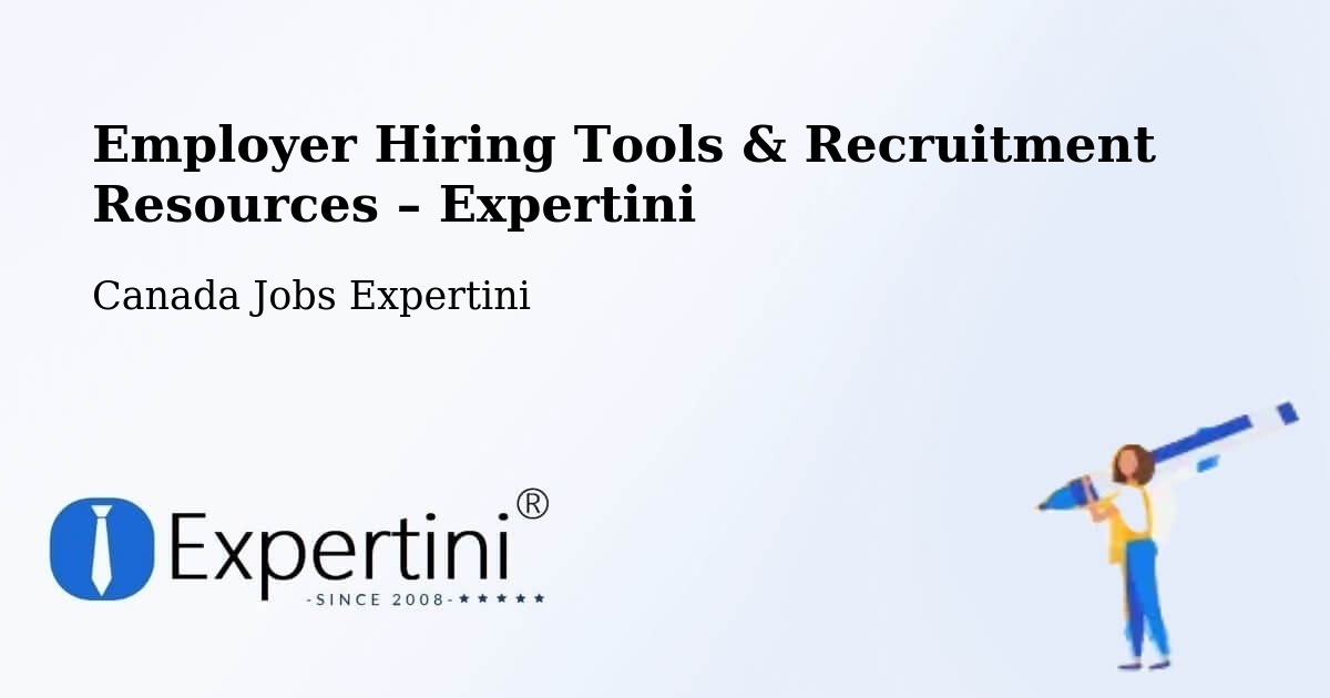 Employer Hiring Tools & Recruitment Resources – St. John'S - St. John'S, Canada Jobs Expertini