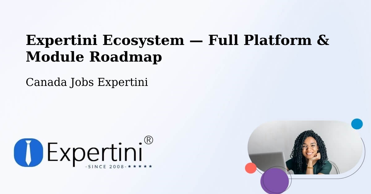 Expertini Ecosystem — Full Platform & Module Roadmap – St. John'S