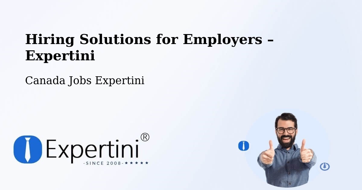 Hiring Solutions for Employers in St. John'S - St. John'S, Canada Jobs Expertini