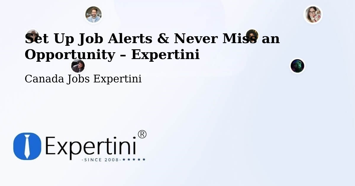 Job Alerts Guide – Get Notified About New Jobs in St. John'S - St. John'S, Canada Jobs Expertini