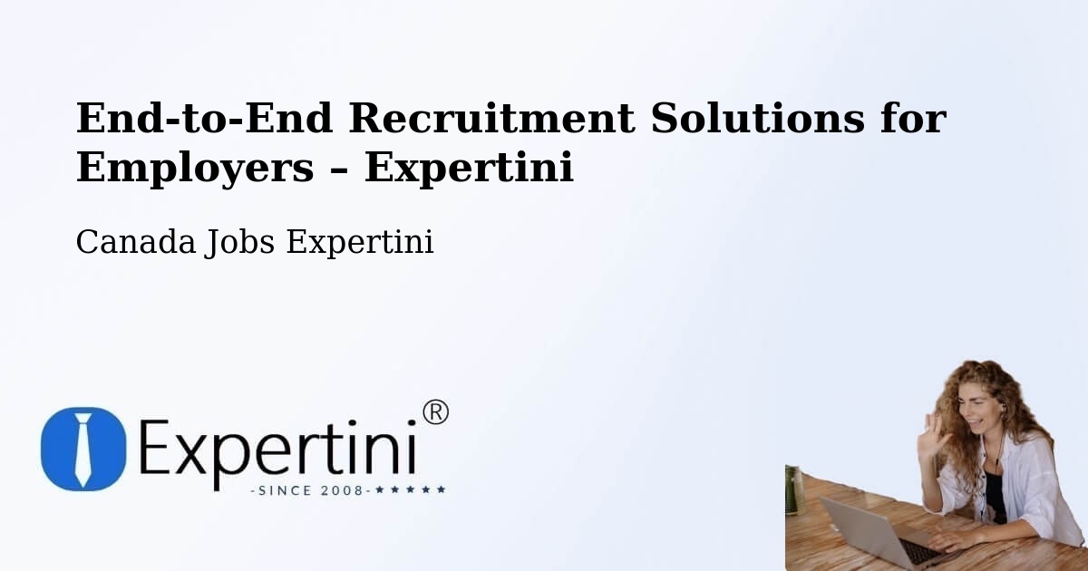 Recruitment Solutions for Employers – St. John'S - St. John'S, Canada Jobs Expertini